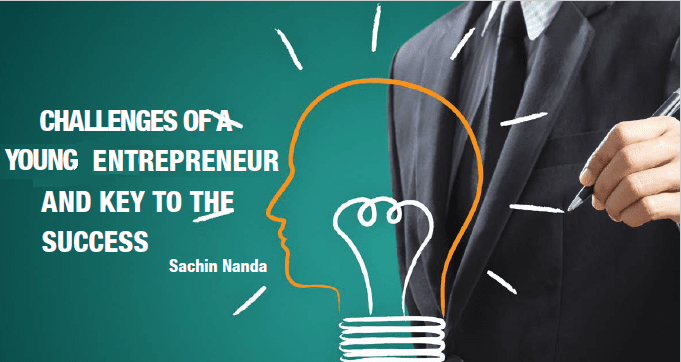 Challenges of a Young Entrepreneur and Key to the Success